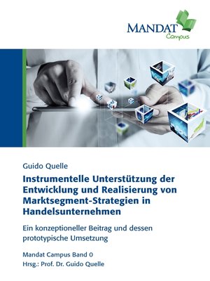 cover image of Instrumentelle Unterstützung der Entwicklung und Realisierung von Marktsegment-Strategien in Handelsunternehmen